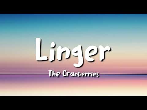Youtube: the cranberries - Linger (lyrics)
