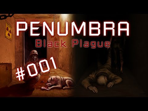 Youtube: LP Penumbra Black Plague #001 [Blind] Full HD - Böses Erwachen