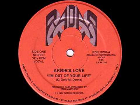 Youtube: Arnie's Love - I'm Out Of Your Life