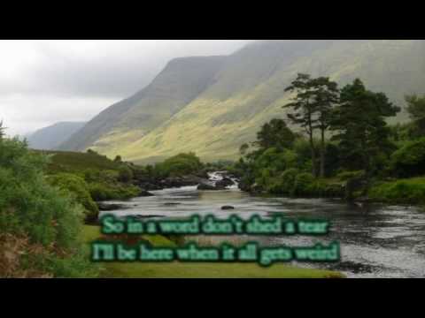 Youtube: Flogging Molly - If I Ever Leave This World Alive (lyrics)