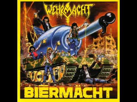 Youtube: Wehrmacht - Biermacht