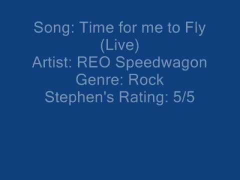Youtube: REO Speedwagon - Time For me to Fly (Lyrics & Song)