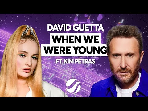 Youtube: David Guetta feat. Kim Petras - When We Were Young (The Logical Song) [Extended Mix]