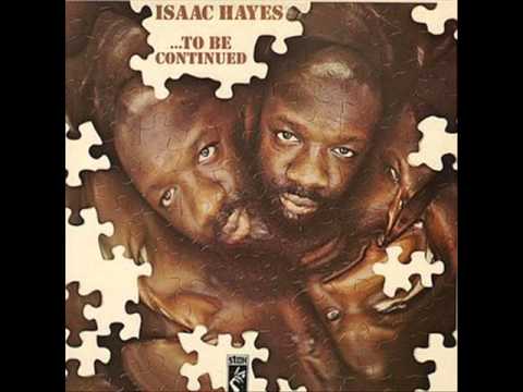 Youtube: Issac Hayes - Ike's Mood