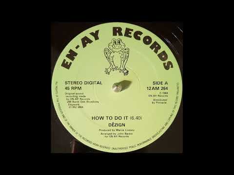 Youtube: Dezign - How To Do It - UK Brit Funk Boogie Disco