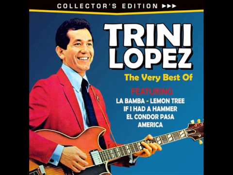 Youtube: If I Had a Hammer - Trini Lopez