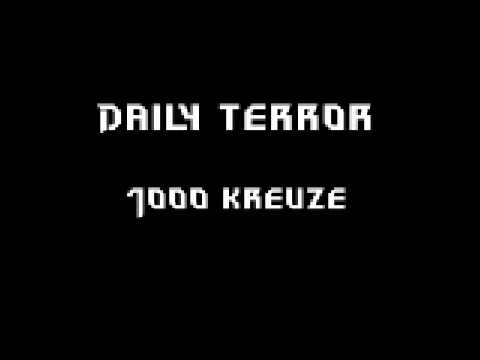 Youtube: Daily Terror 1000 Kreuze