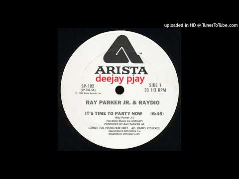 Youtube: Ray Parker Jr. & Raydio – It's Time To Party Now