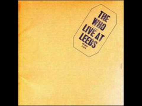 Youtube: The Who - Magic Bus - Live at Leeds