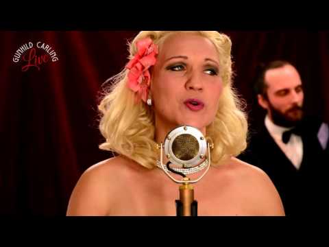 Youtube: It Had to Be You- Gunhild Carling LIVE - JAZZ hits