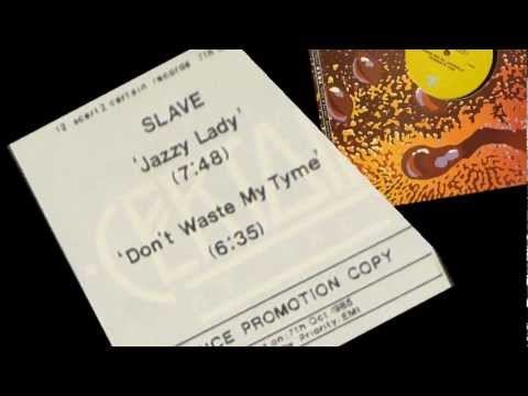 Youtube: SLAVE - JAZZY LADY - 12" 1985 - Soul Jazz Funk Rare 80s Groove