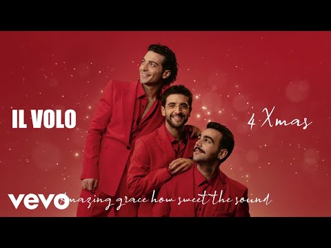 Youtube: Il Volo - Amazing Grace