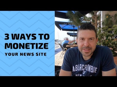 Youtube: 3 Ways To Monetize Your News Site