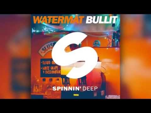 Youtube: Watermät - Bullit (Radio Edit) [Official]