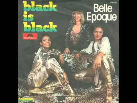 Youtube: Belle Epoque - Black Is Black