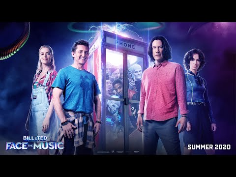 Youtube: BILL & TED FACE THE MUSIC Official Trailer #2 (2020)
