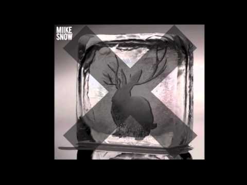 Youtube: XX vs Miike Snow- Intro For No One ii