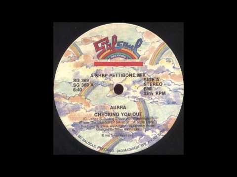 Youtube: AURRA - Checking You Out [12'' Version]