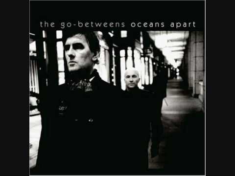 Youtube: The Go-Betweens    Finding you