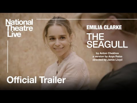 Youtube: The Seagull | Official Trailer | National Theatre Live