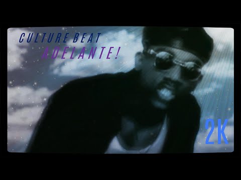 Youtube: Culture Beat - Adelante! (Official Video 1994) 2K