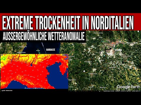 Youtube: Extreme Dürre in Norditalien - Aussergewöhnliche Wetteranomalie sorgt für Wassermangel