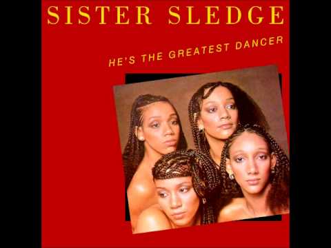 Youtube: Sister Sledge - He's The Greatest Dancer (extended version)