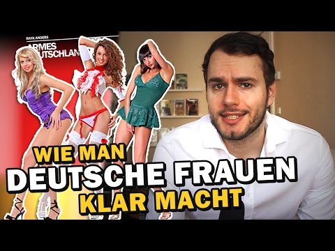 Youtube: Wie man DEUTSCHE FRAUEN klar macht! [ARMES DEUTSCHLAND]