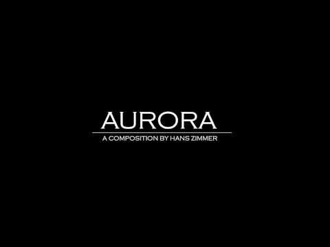 Youtube: Aurora - Hans Zimmer