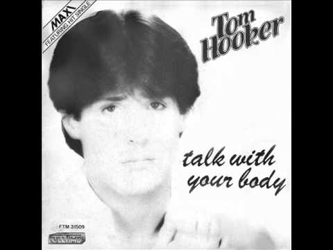 Youtube: Tom Hooker - Talk with your body (Instrumental)