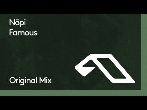 Youtube: Nōpi - Famous