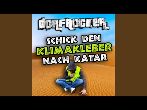 Youtube: Schick den Klimakleber nach Katar