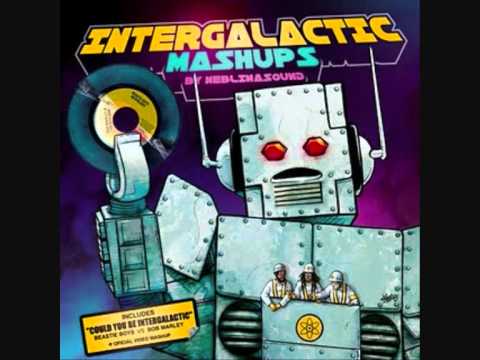 Youtube: Beastie Boys vs Bob Marley - Could you be intergalactic (Neblina Sound Mash-up)