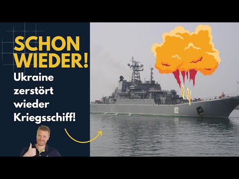 Youtube: Ukraine vernichtet SCHON WIEDER russisches Schiff!