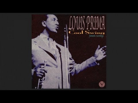 Youtube: Louis Prima - Just A Gigolo I Ain't Got Nobody (1957) [Digitally Remastered]