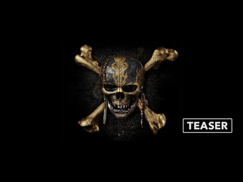 Youtube: Teaser Trailer: Pirates of the Caribbean: Dead Men Tell No Tales