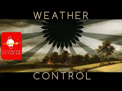 Youtube: Weather Control and Geoengineering