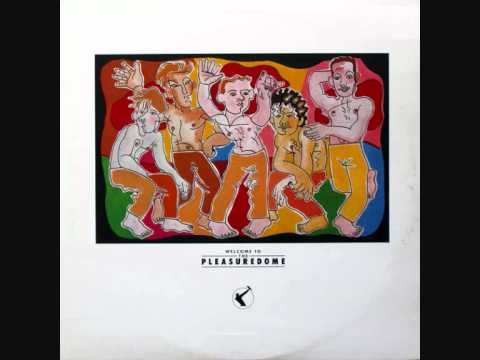 Youtube: Frankie Goes To Hollywood  -  Two Tribes
