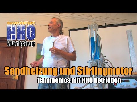 Youtube: Sandheizung und Stirlingmotor flammenlos mit HHO betrieben