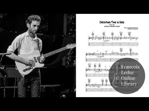 Youtube: Christmas Time is Here - Julian Lage (Transcription)