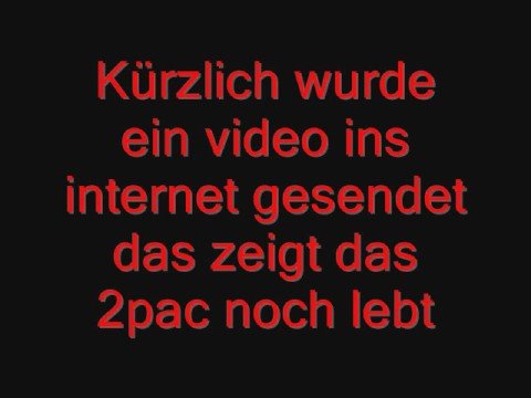 Youtube: Gründe warum 2Pac noch lebt [Teil 1]