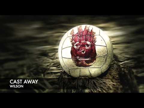 Youtube: Cast Away - Wilson I'm sorry