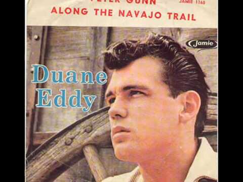 Youtube: Duane Eddy Peter Gunn