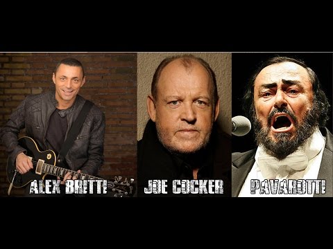 Youtube: Alex Britti, Joe Cocker & Pavarotti - You are so beautiful