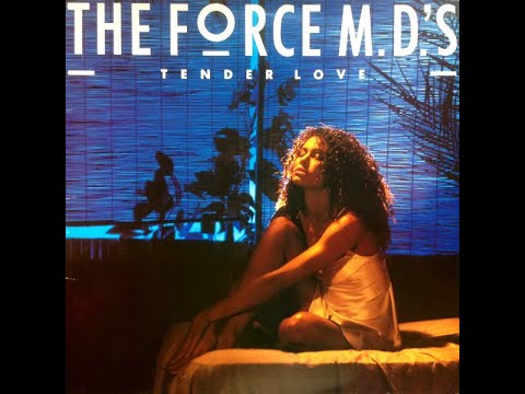 Youtube: Force M.D. 's - Tender Love (1985 LP Version) HQ