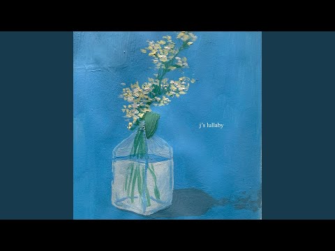 Youtube: j's lullaby (darlin' i'd wait for you)