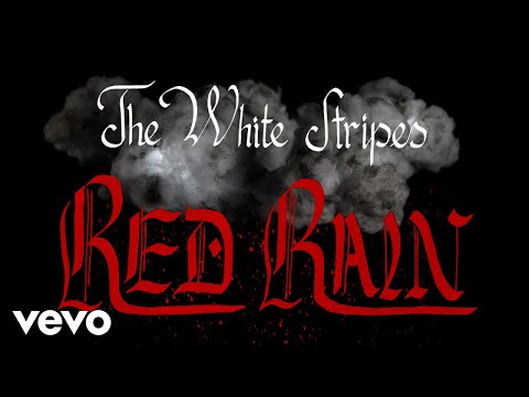 Youtube: The White Stripes - Red Rain (Official Video)