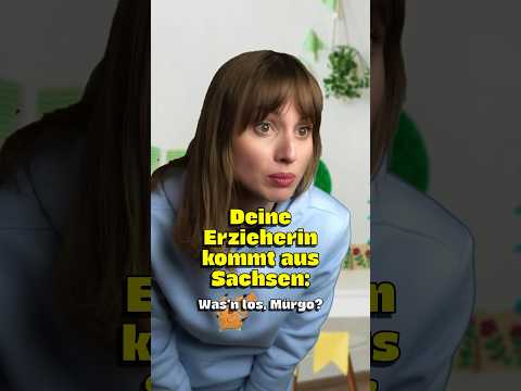 Youtube: Deine Erzieherin kommt aus Sachsen und sie ist ne ganz Liebe 🥰💚 #comedy #sachsen #dialekt