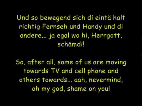 Youtube: Sektion Kuchikäschtli - Monolog (with English and Swiss lyrics)