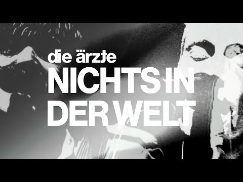 Youtube: Die Ärzte "Nichts in der Welt"